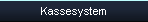 Kassesystem